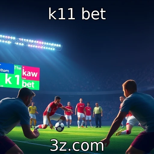 k11 bet